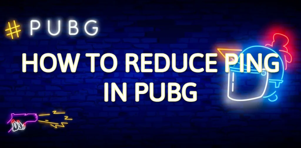 Your Underworld of Gaming Related Tips & Tricks 5 How to reduce ping in PUBG