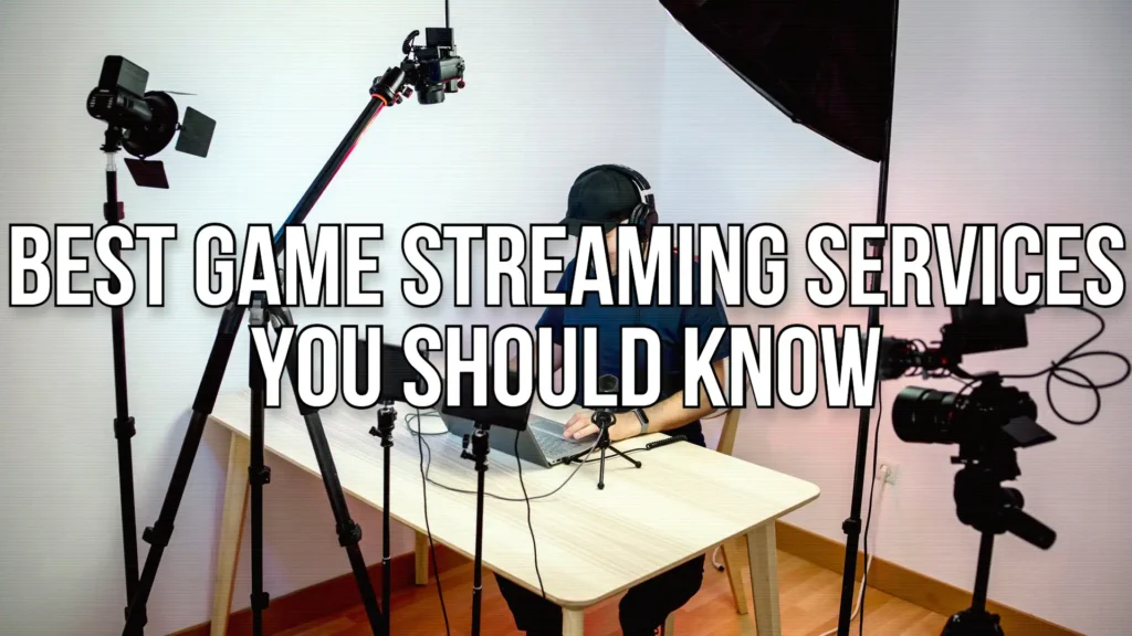 Your Underworld of Gaming Related Tips & Tricks 2 best game streaming services